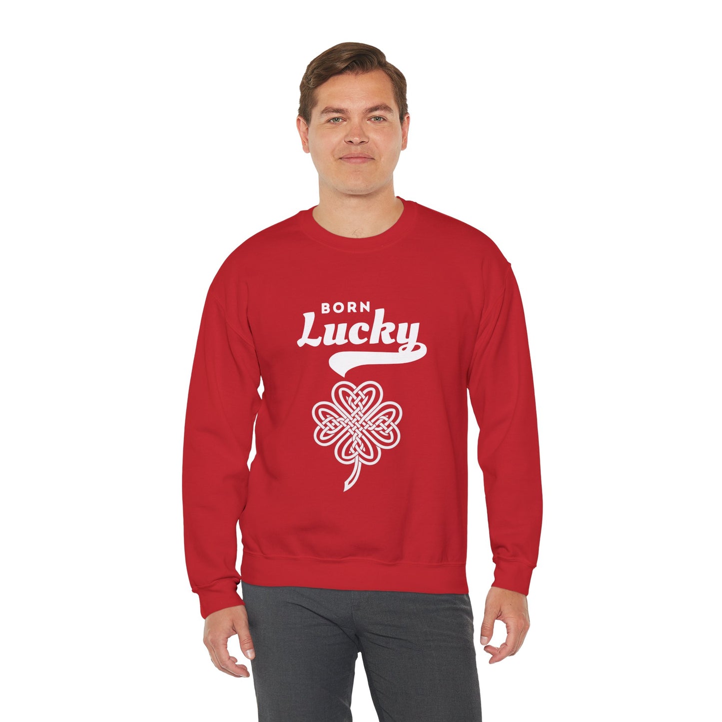 Born Lucky Sweatshirt