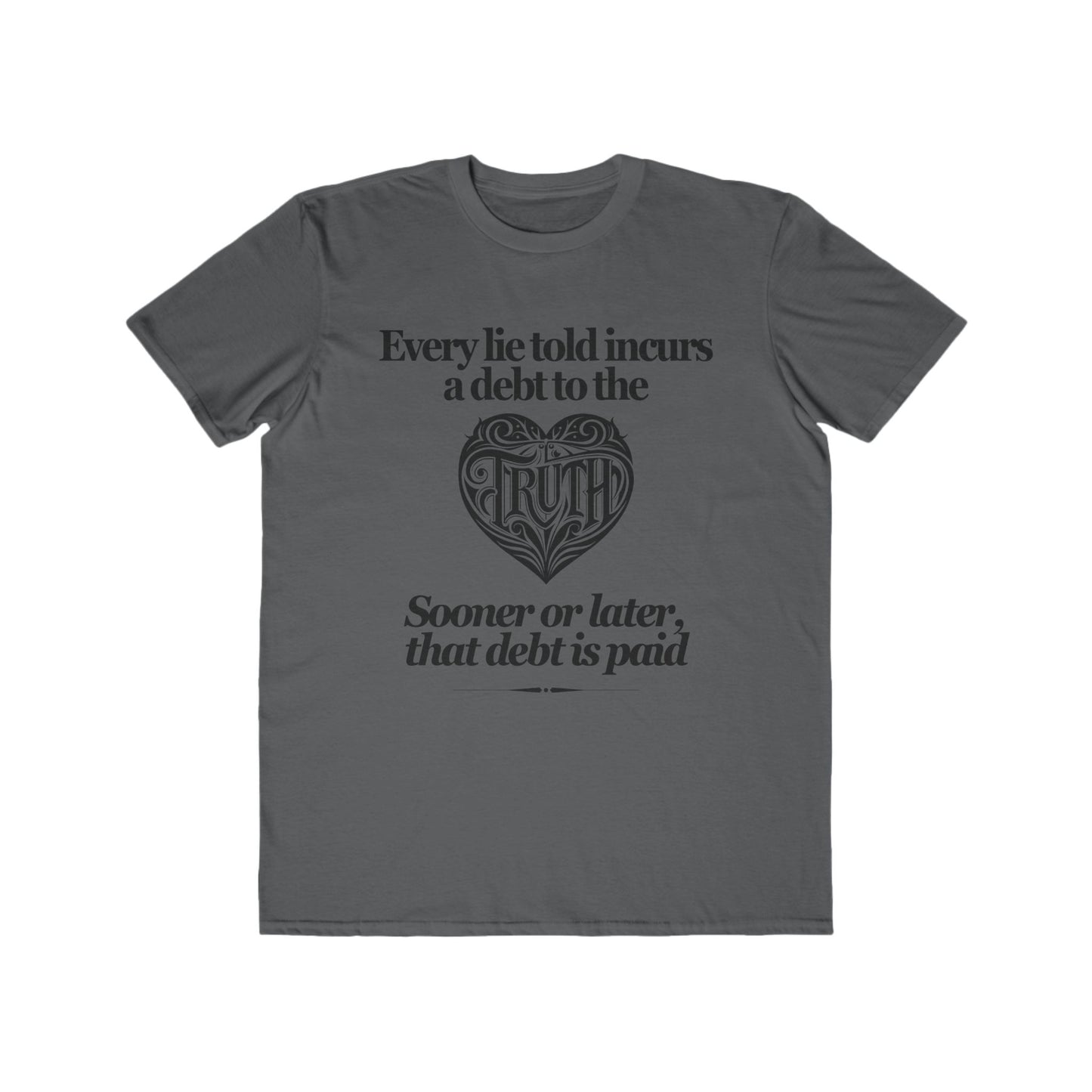 Debt to Truth Tee