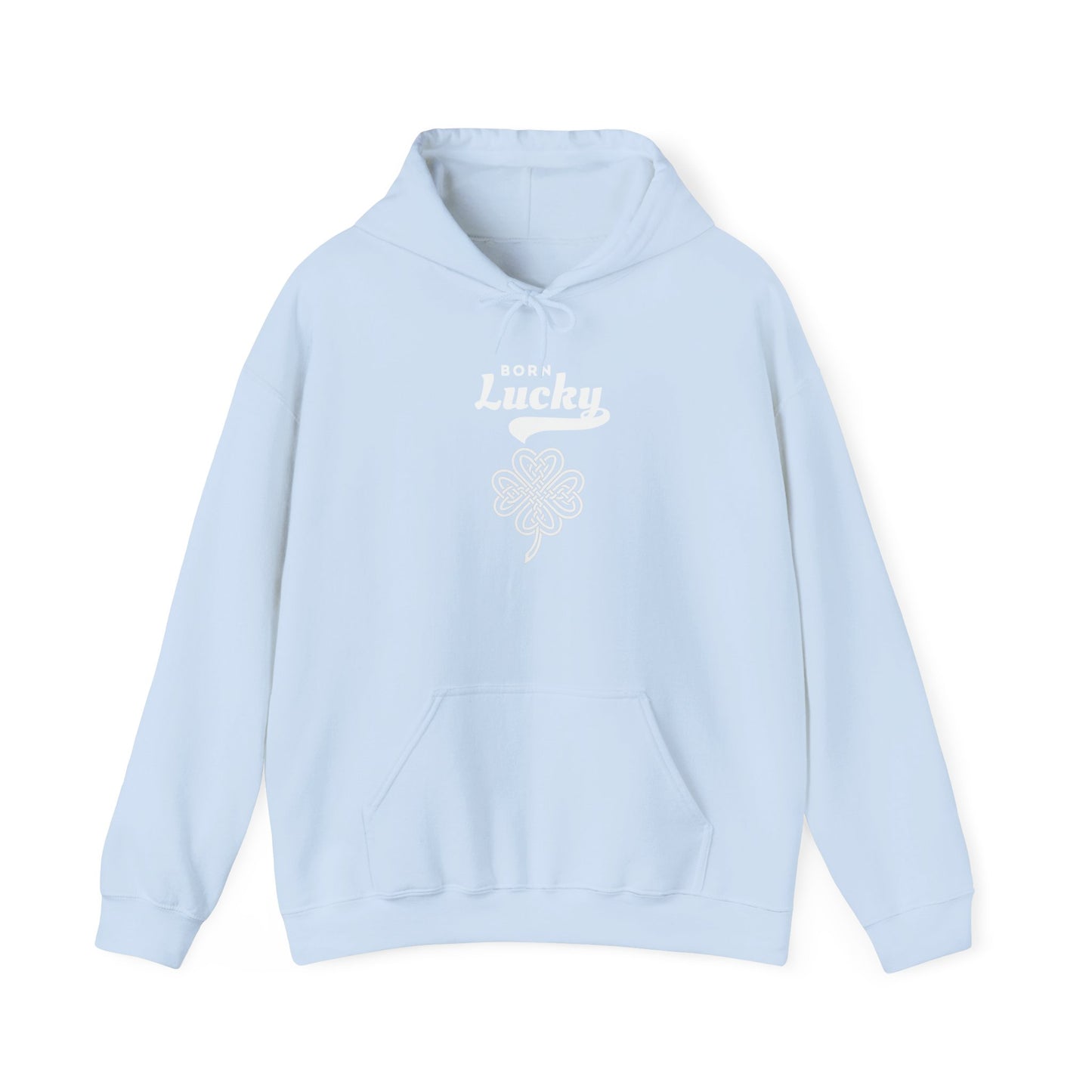 Born Lucky Hoodie