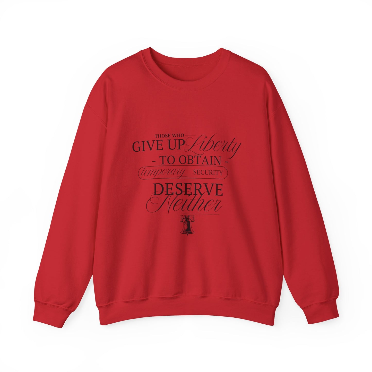 Liberty Sweatshirt, Black Text