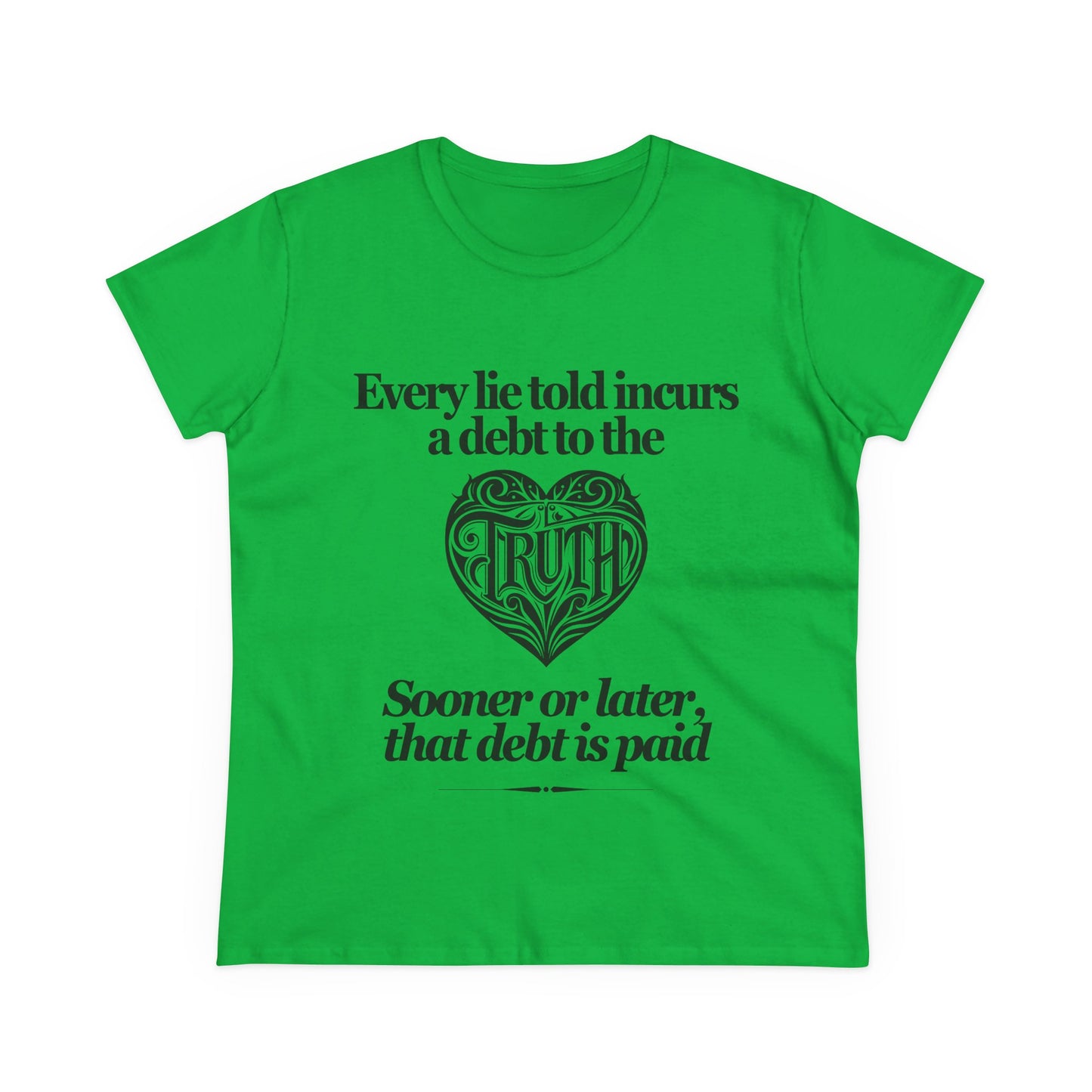 Debt to Truth Women's Tee