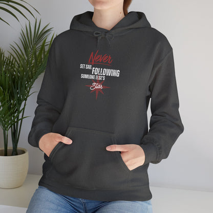 Never Set Sail Hoodie, White Text