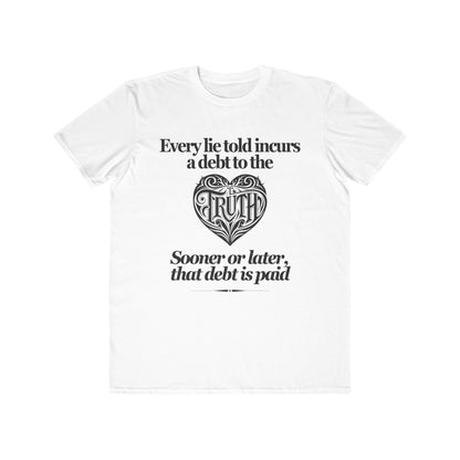 Debt to Truth Tee