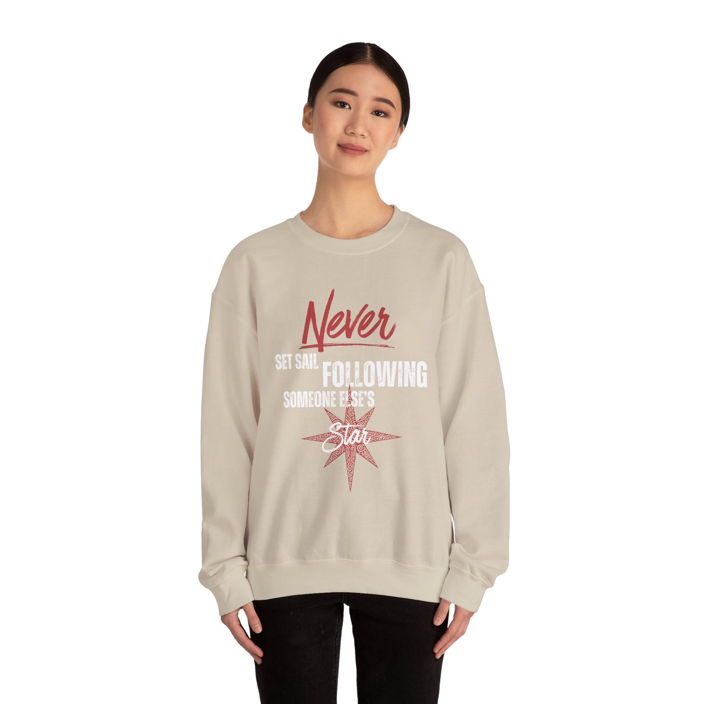 Never Set Sail Sweatshirt, White Text
