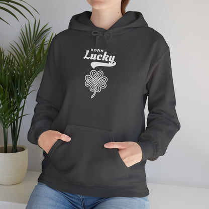 Born Lucky Hoodie