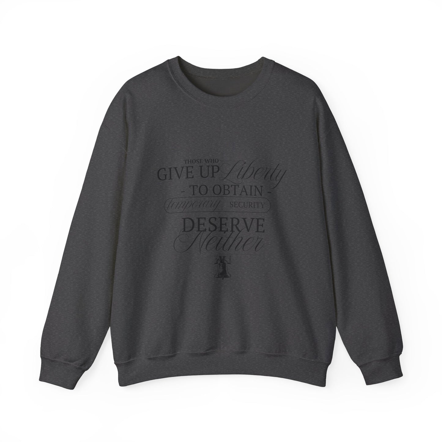 Liberty Sweatshirt, Black Text