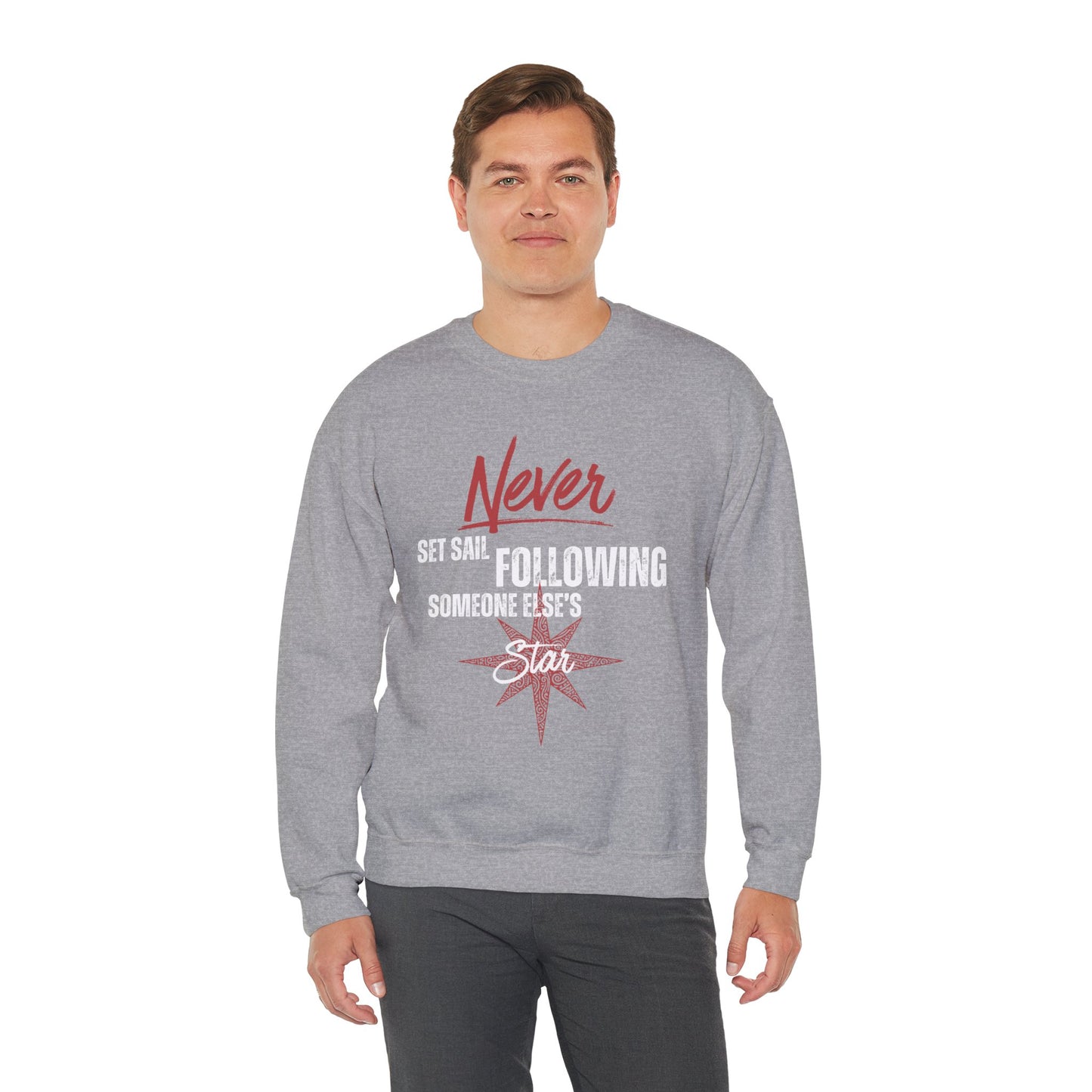 Never Set Sail Sweatshirt, White Text