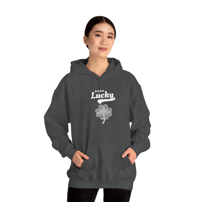 Born Lucky Hoodie