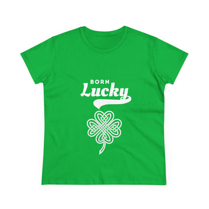 Born Lucky Women's Tee