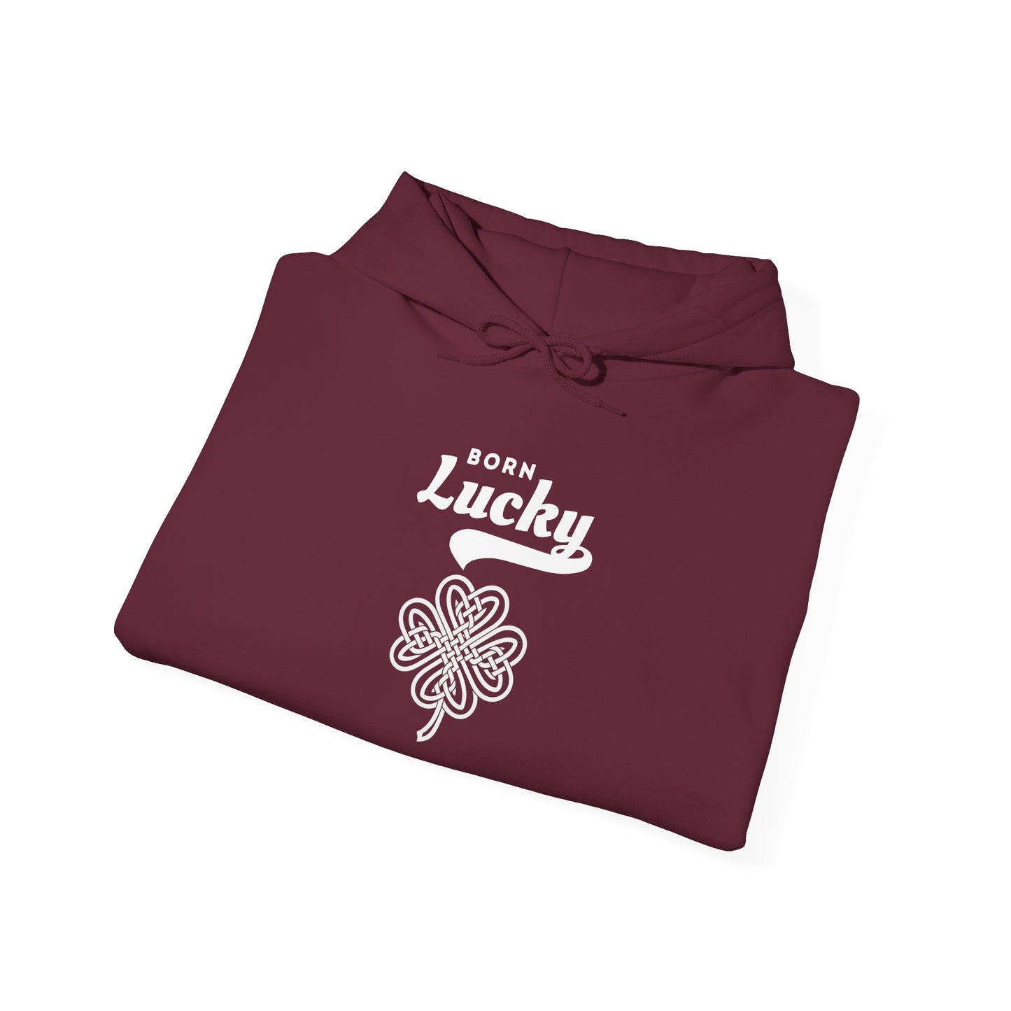 Born Lucky Hoodie