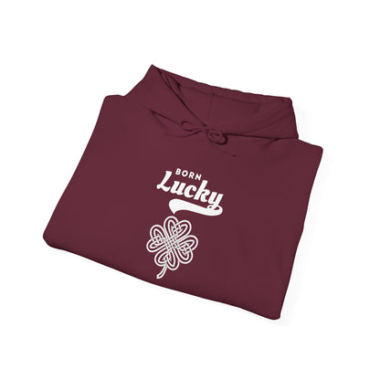 Born Lucky Hoodie