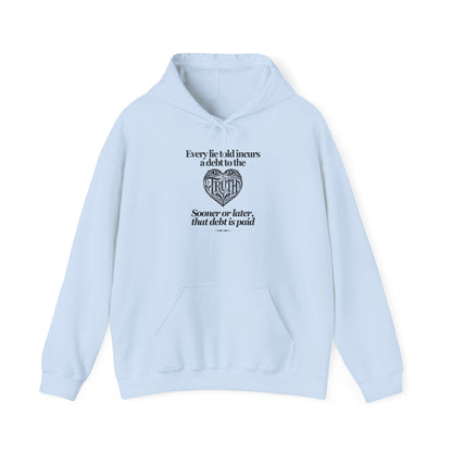 Debt to Truth Hoodie