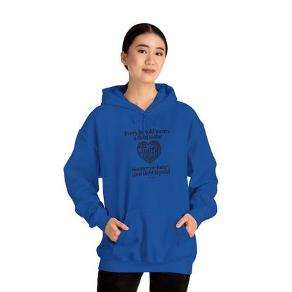 Debt to Truth Hoodie