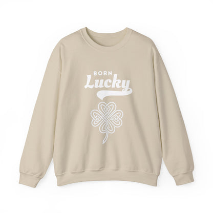 Born Lucky Sweatshirt