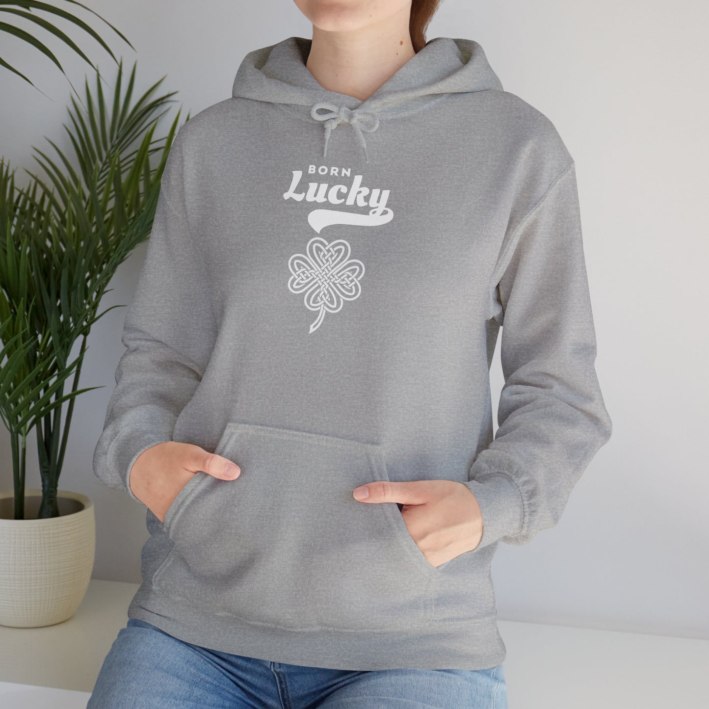 Born Lucky Hoodie