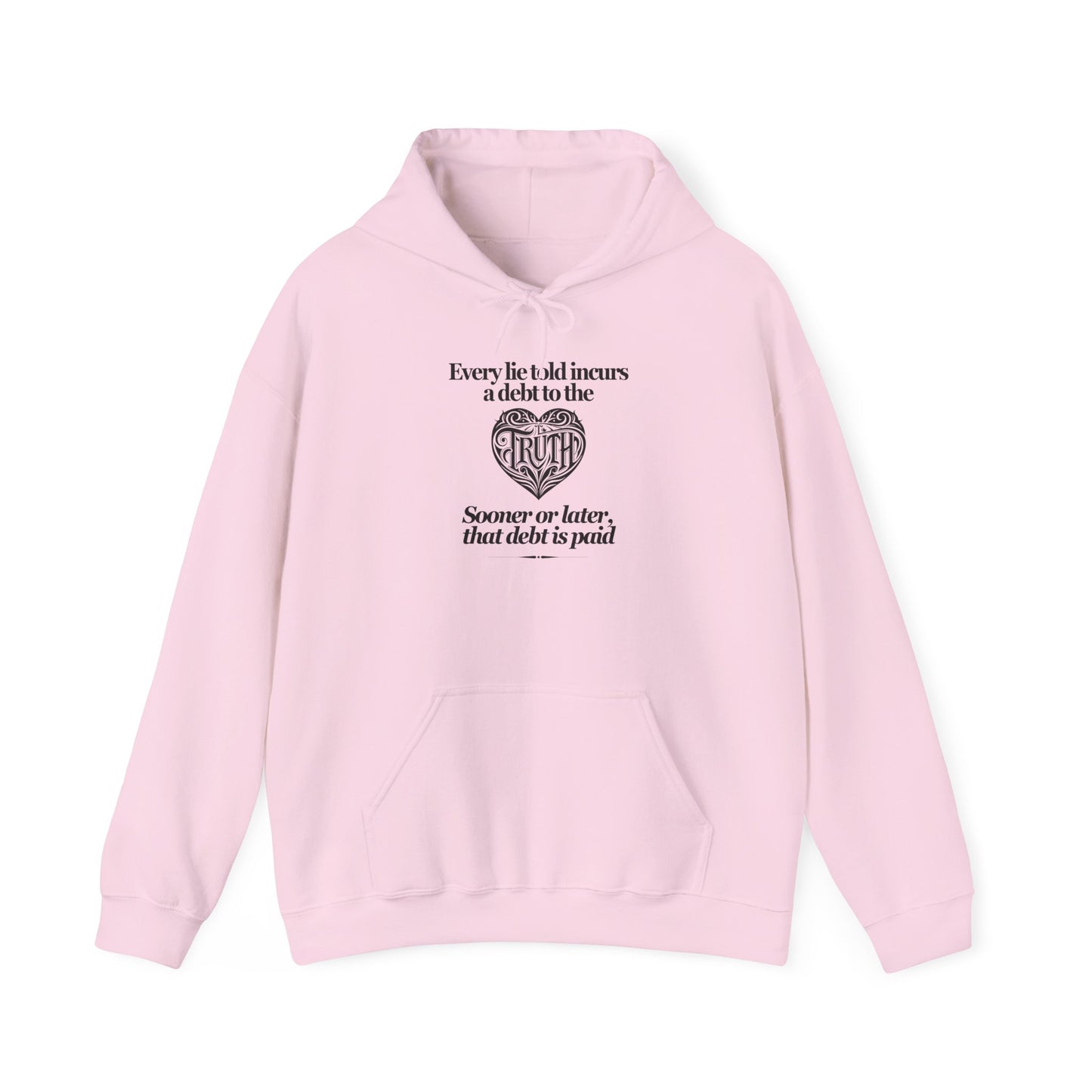 Debt to Truth Hoodie
