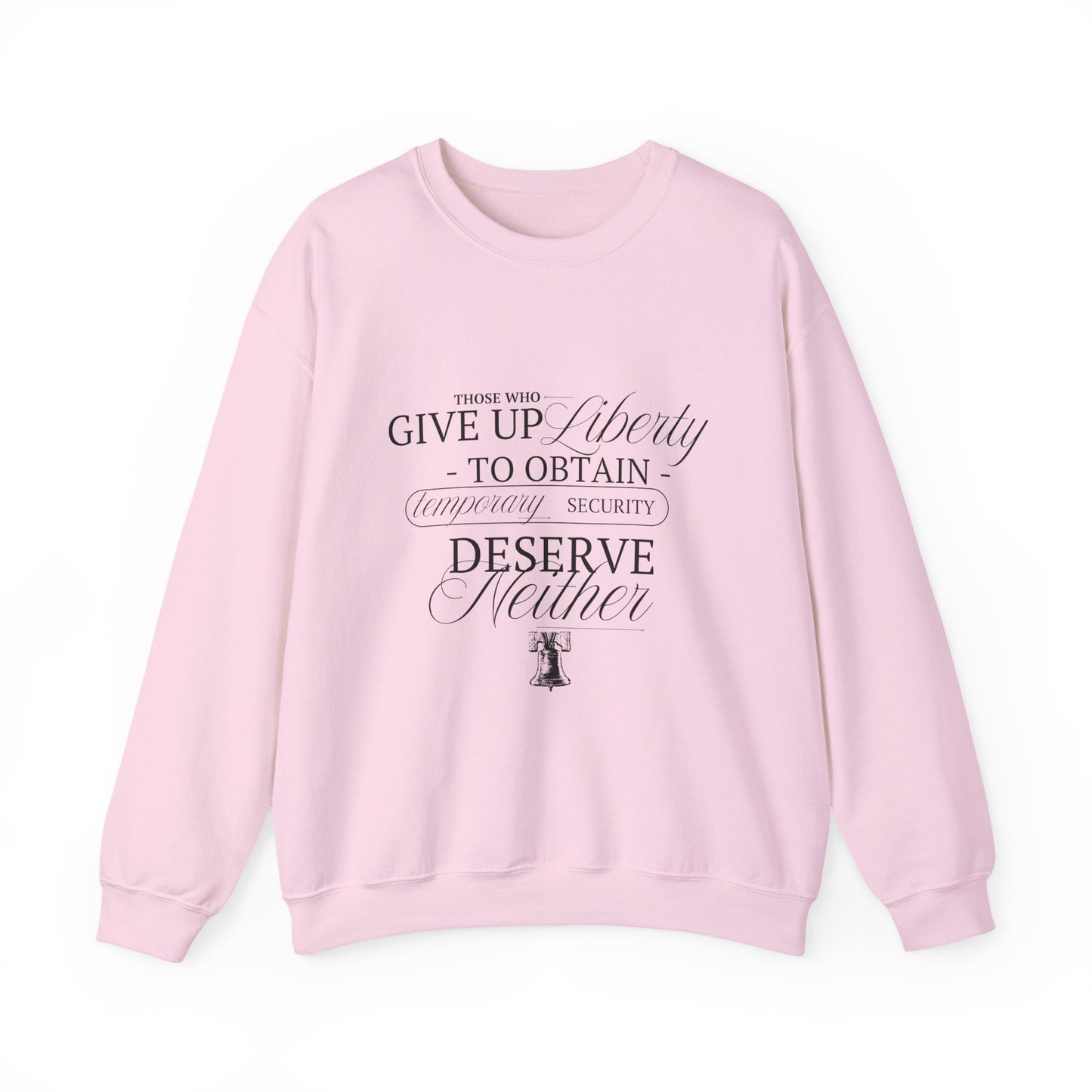 Liberty Sweatshirt, Black Text