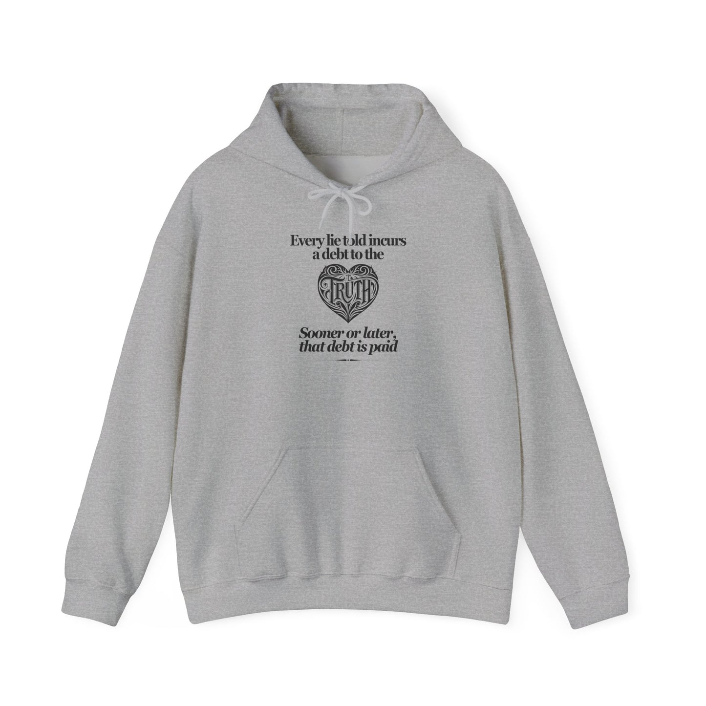 Debt to Truth Hoodie