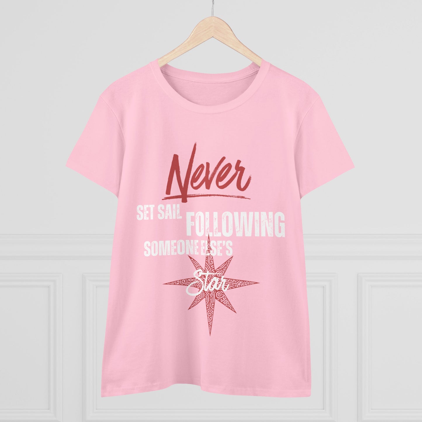 Never Set Sail Women's Tee, White Text
