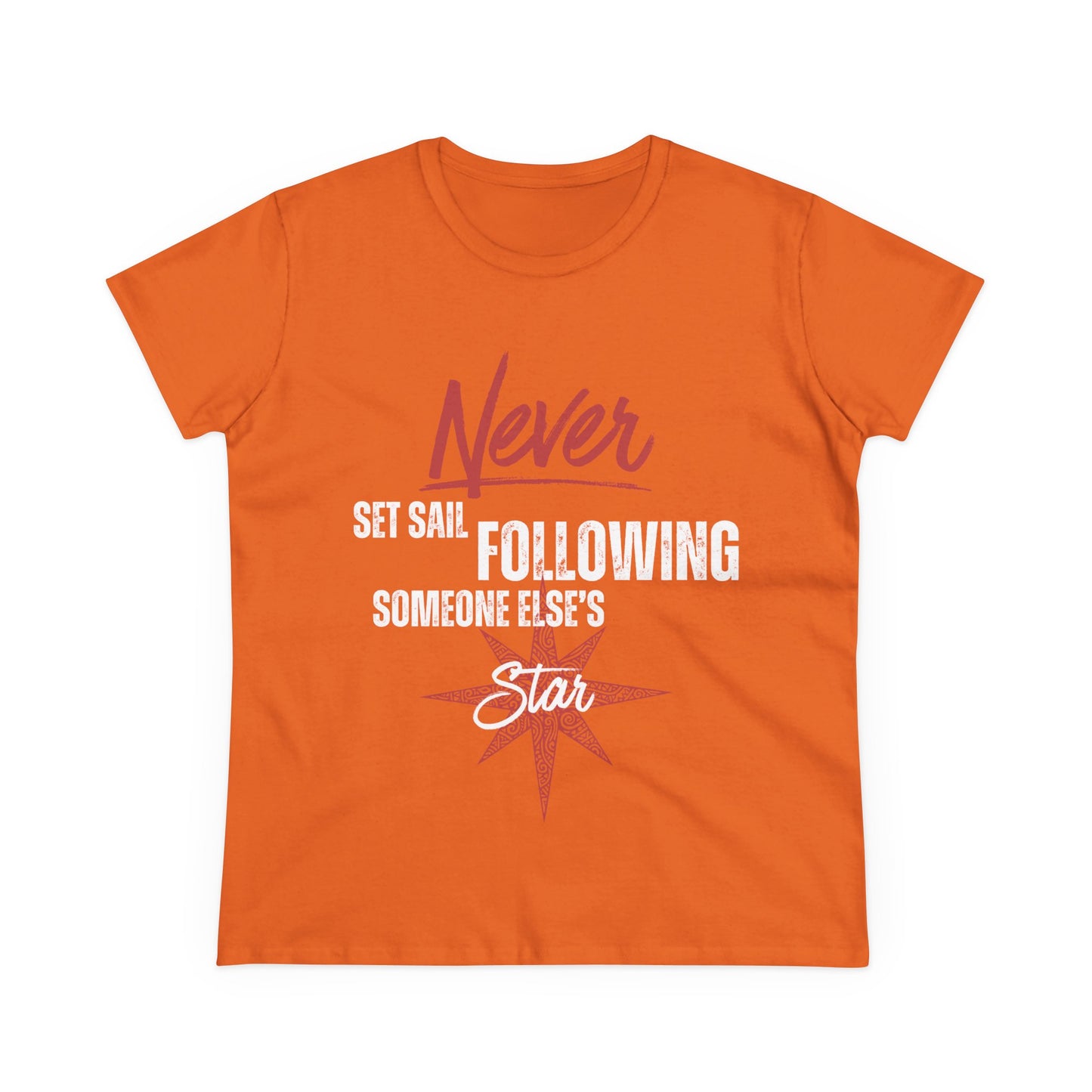 Never Set Sail Women's Tee, White Text