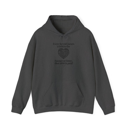 Debt to Truth Hoodie