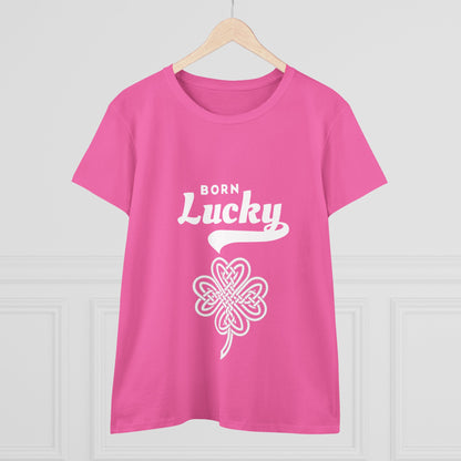 Born Lucky Women's Tee