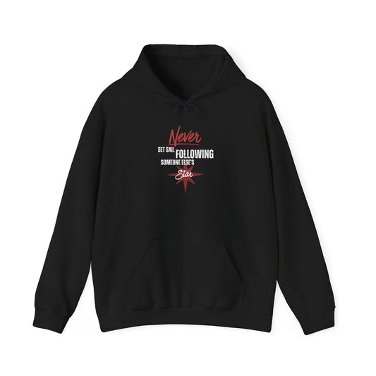 Never Set Sail Hoodie, White Text