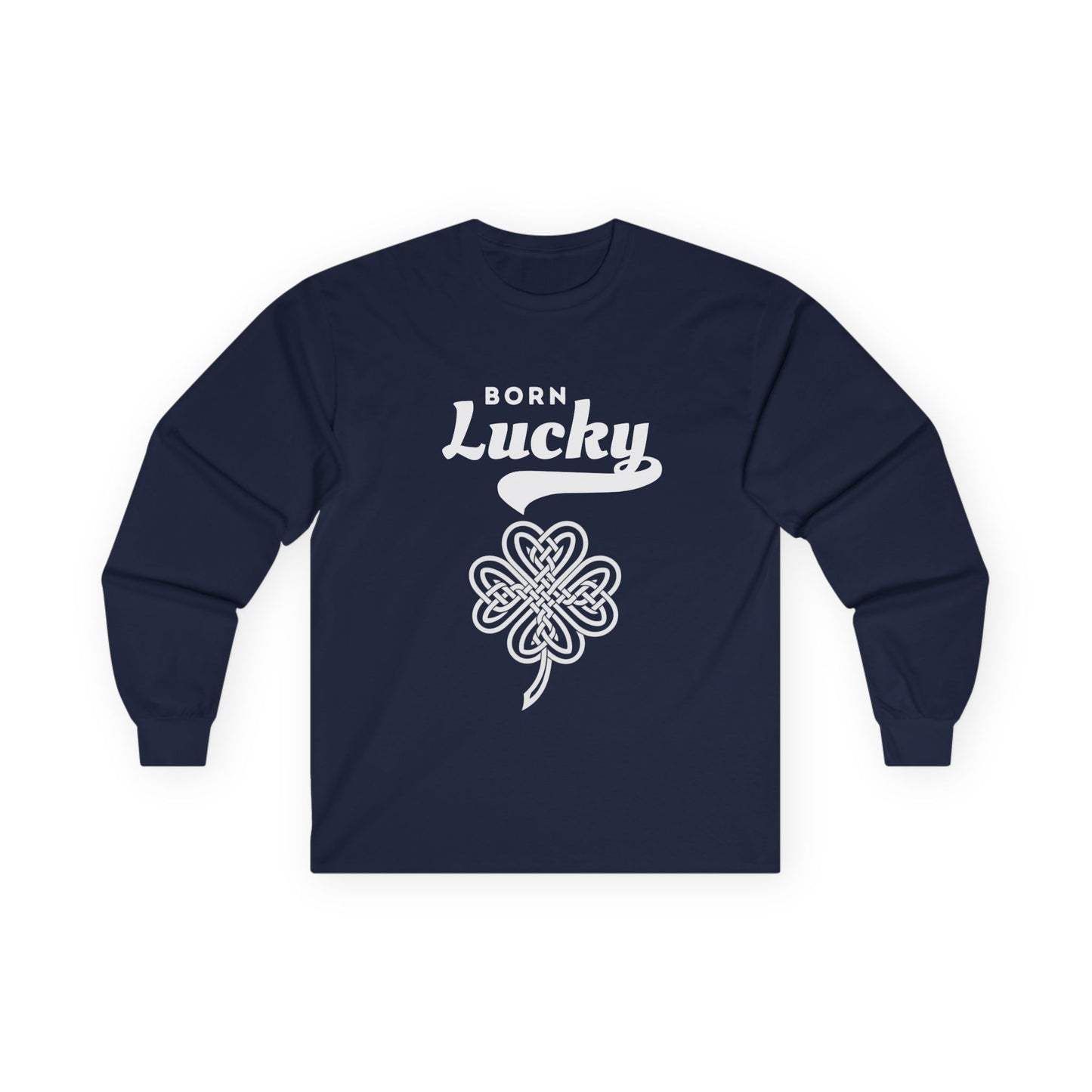 Born Lucky Long Sleeve