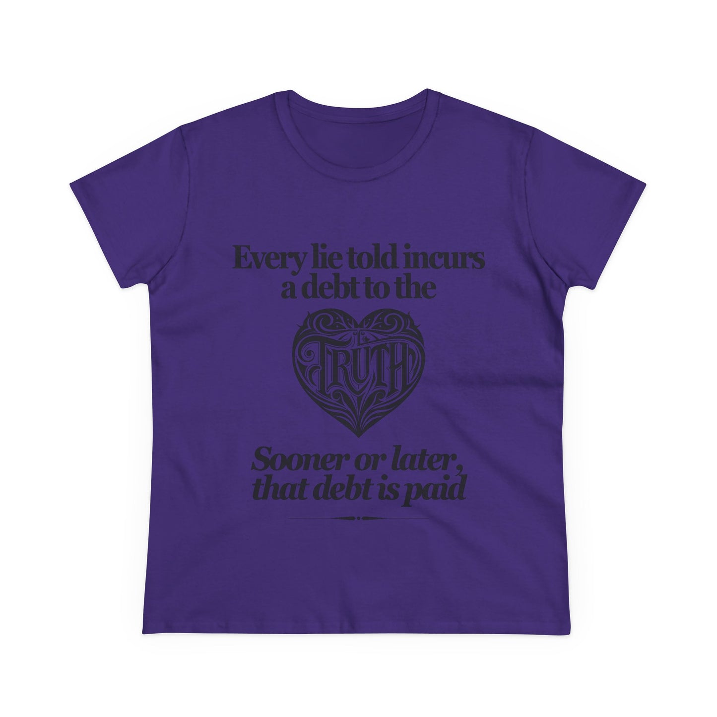 Debt to Truth Women's Tee