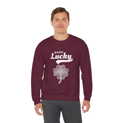 Born Lucky Sweatshirt