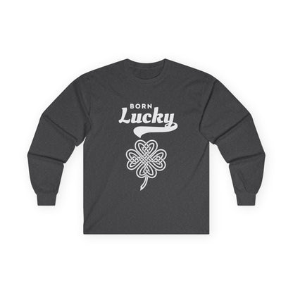 Born Lucky Long Sleeve