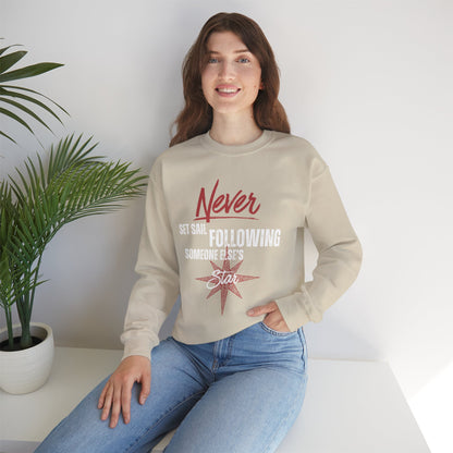 Never Set Sail Sweatshirt, White Text