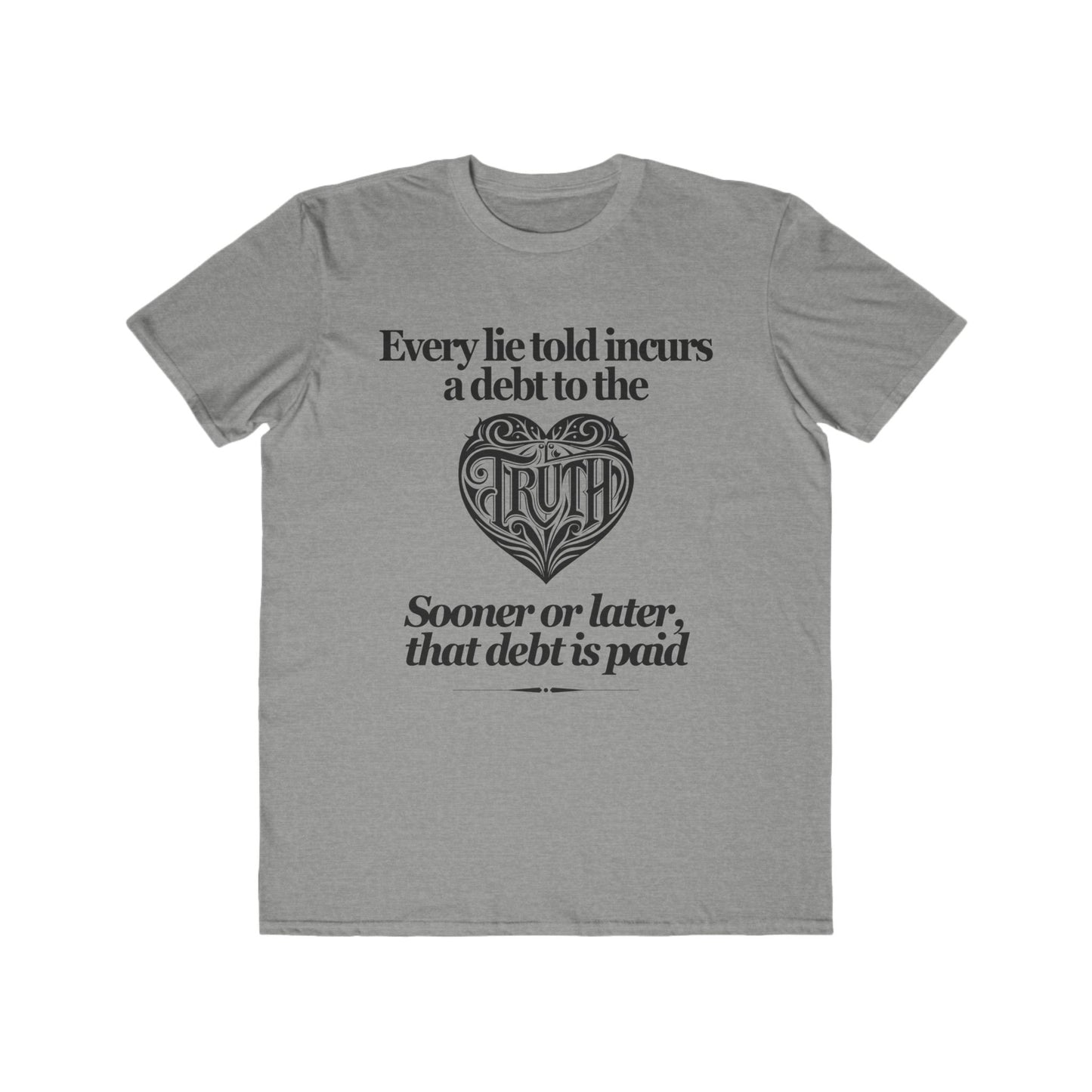 Debt to Truth Tee