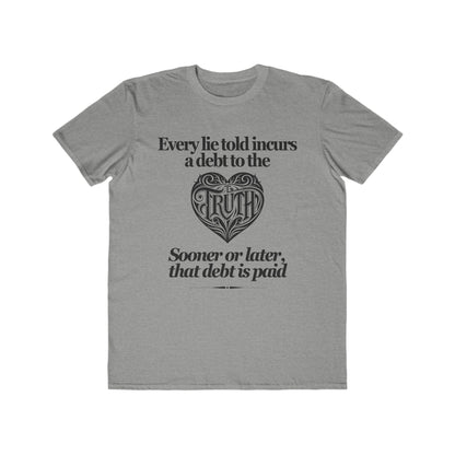 Debt to Truth Tee