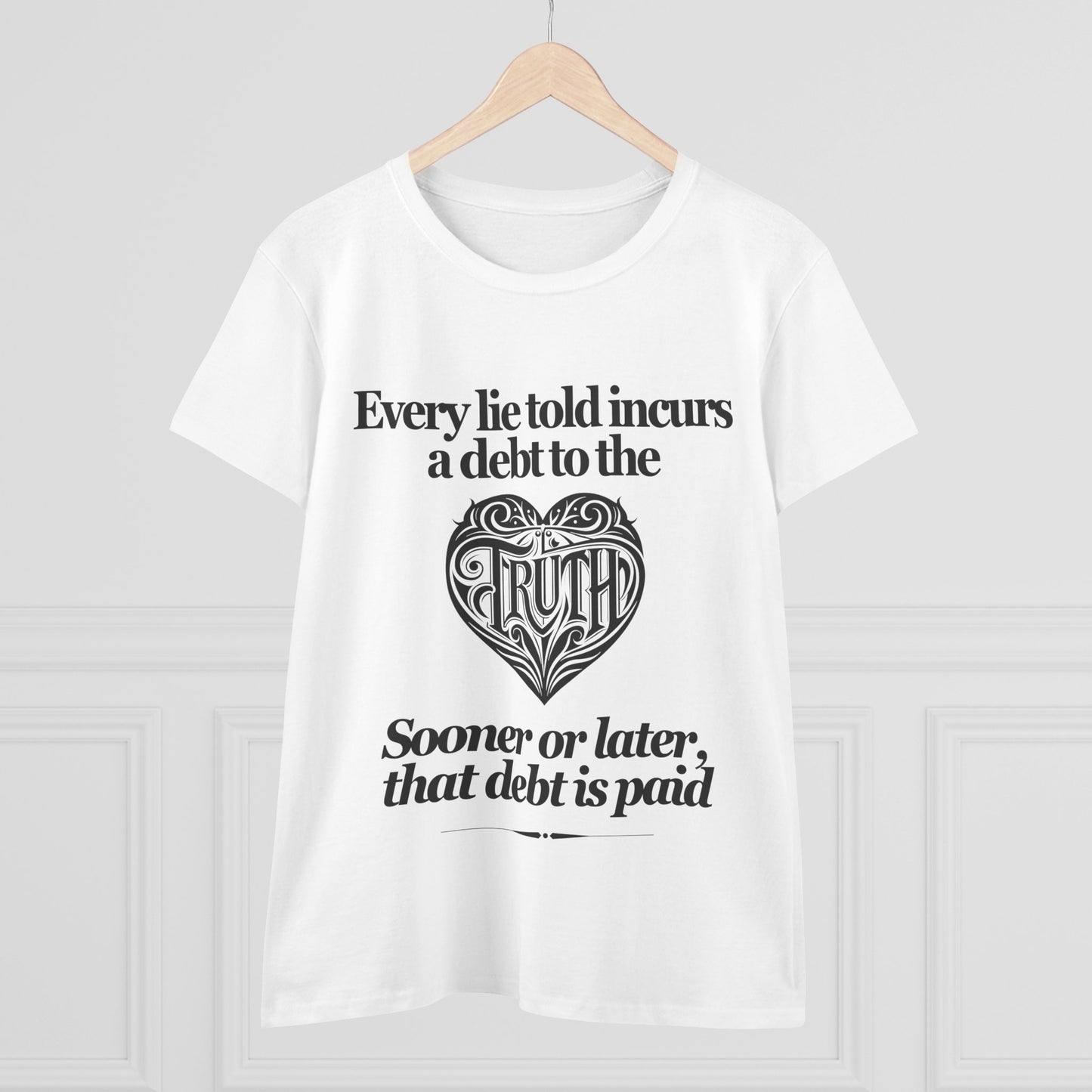 Debt to Truth Women's Tee