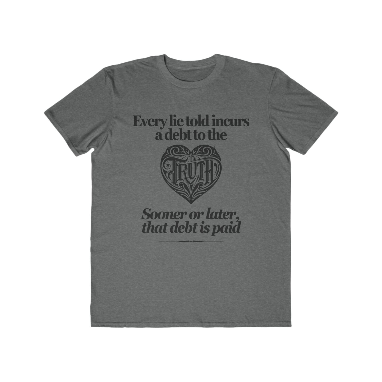 Debt to Truth Tee