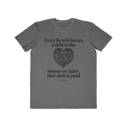 Debt to Truth Tee