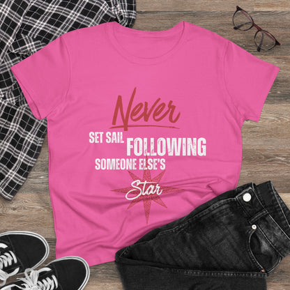Never Set Sail Women's Tee, White Text