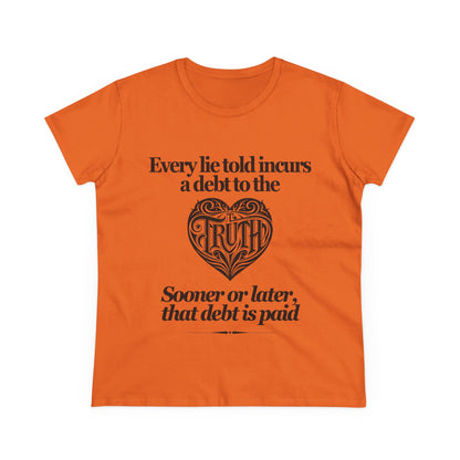Debt to Truth Women's Tee