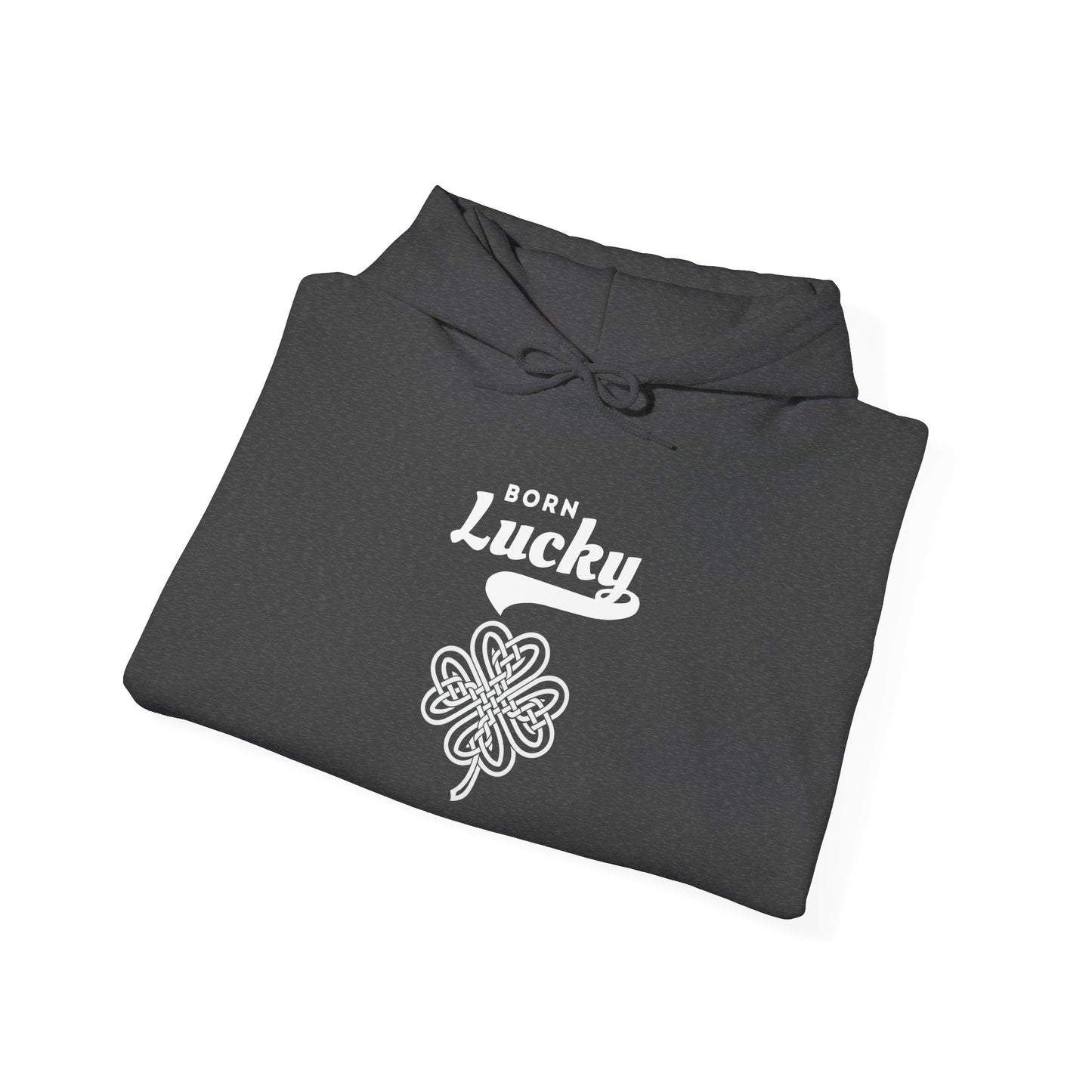 Born Lucky Hoodie