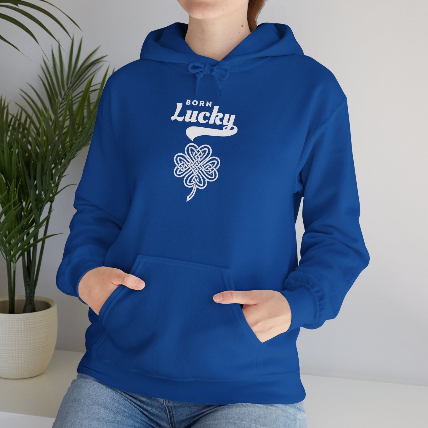 Born Lucky Hoodie