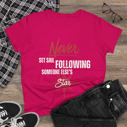 Never Set Sail Women's Tee, White Text