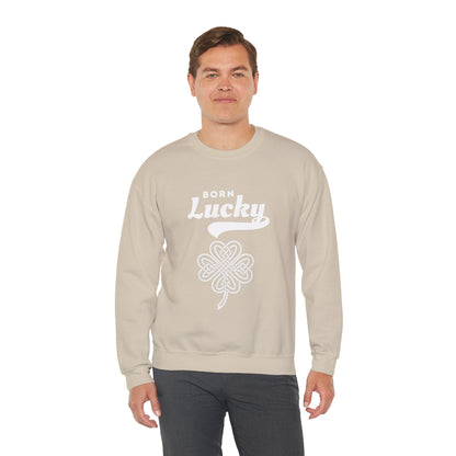 Born Lucky Sweatshirt