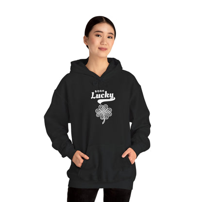 Born Lucky Hoodie