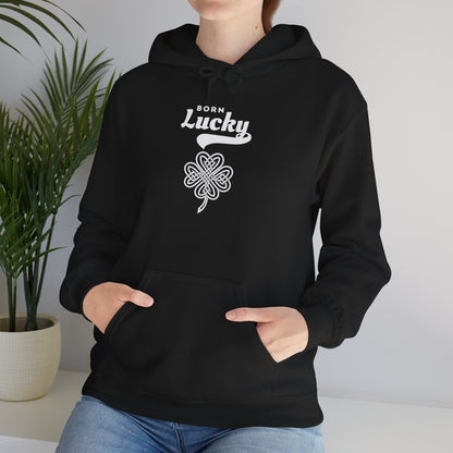 Born Lucky Hoodie
