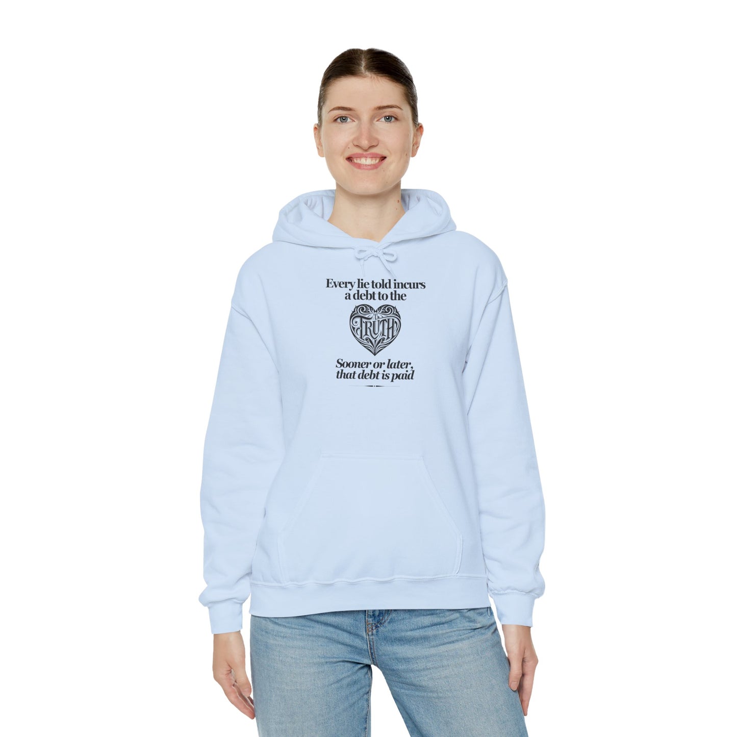 Debt to Truth Hoodie