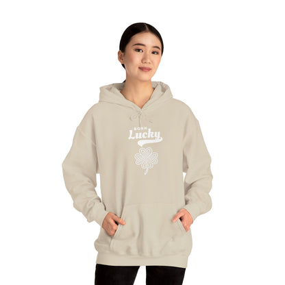Born Lucky Hoodie