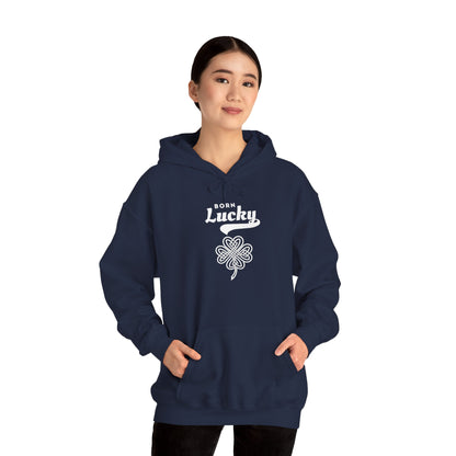 Born Lucky Hoodie