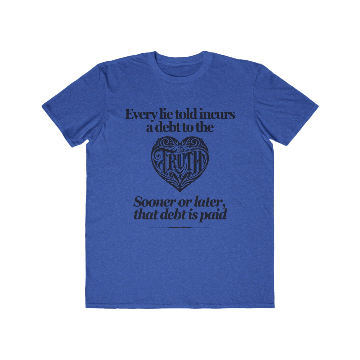 Debt to Truth Tee
