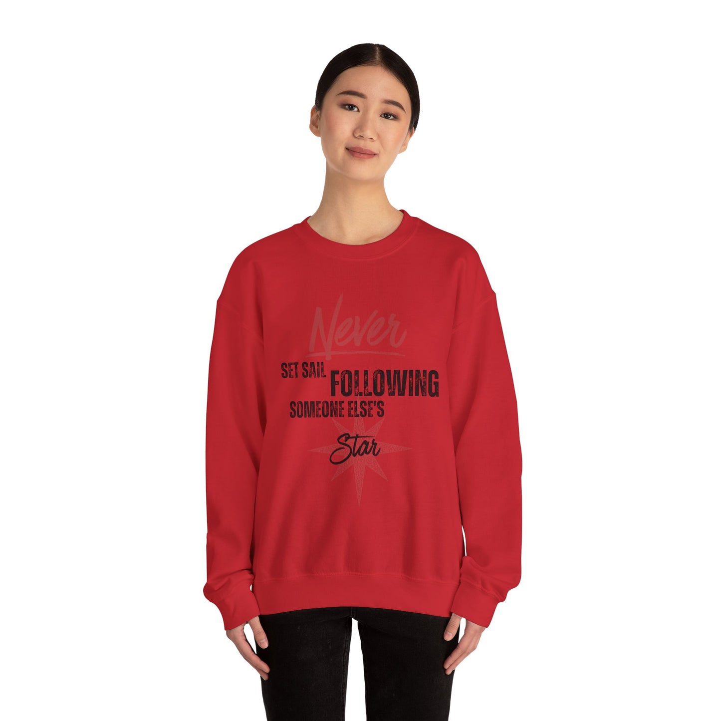 Never Set Sail Sweatshirt, Black Text
